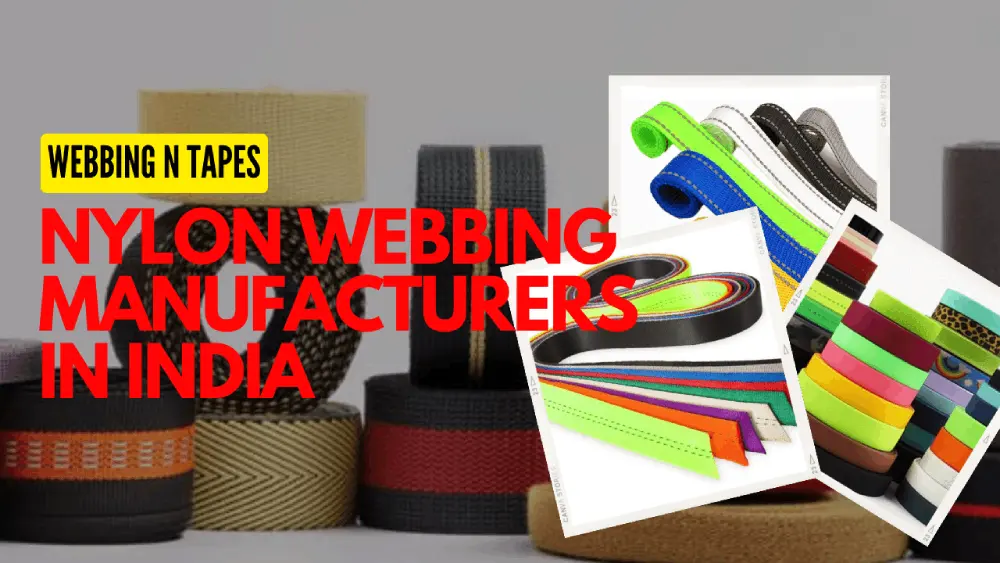 Nylon Webbing Manufacturer in India webbing n tapes